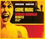 Crime Music - Bernard Herrmann Revisited