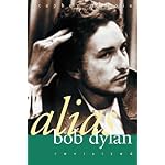 Alias Bob Dylan: Revisited (Non Fiction) book cover