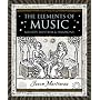 The Elements of Music: Melody, Rhythm, and Harmony (Wooden Books)