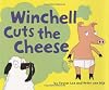 Winchell Cuts The Cheese