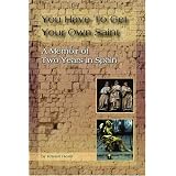 You Have To Get Your Own Saint: A Memoir of Two Years in Spain