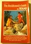 The Rockhound's Guide to Texas (A Falcon guide)