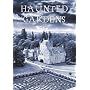 Haunted Gardens