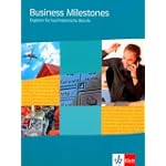 Business Milestones. Englisch für kaufmännische Berufe