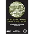 Hurricane Katrina Damage Assessment: Louisiana, Alabama, and Mississippi Ports and Coasts by Stephen A. Curtis