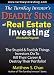 The TurnKey Investor's Deadly Sins of Real Estate Investing (The Audio Program): The Stupid & Foolish Things Investors Do To Kill Their Careers & Destroy Their Portfolios!
