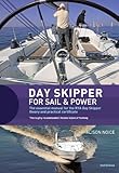 Day skipper : for sail & power : the essential manual for the RYA day skipper theory and practical certificate