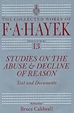 Studies on the abuse and decline of reason : text and documents