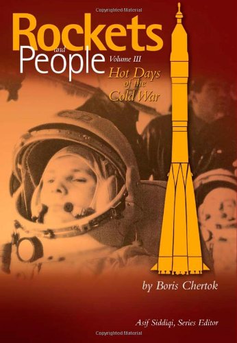 Rockets and People, Volume 3: Hot Days of the Cold War