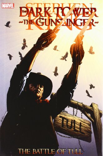 dark tower the gunslinger the battle of tull