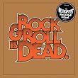 Rock & Roll Is Dead