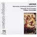 Lassus : Hieremiae prophetae lamentationes (Lamentations du proph�te J�r�mie)