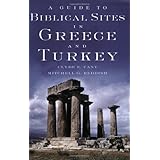 A Guide to Biblical Sites in Greece and Turkey