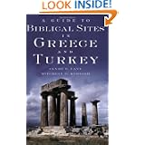 A Guide to Biblical Sites in Greece and Turkey by Clyde E. Fant and Mitchell G. Reddish