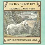 [ Higglety Pigglety Pop!: Or There Must Be More to Life BY Sendak, Maurice ( Author ) ] { Hardcover } 2001