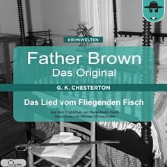 Das Lied vom Fliegenden Fisch (Father Brown - Das Original 36)