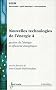 Nouvelles technologies de l'�nergie : Tome 4, Gestion de l'energie et efficacit� �nerg�tique