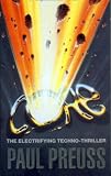 Core: A Thriller of the Near Future