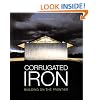 Corrugated Iron: Building on the Frontier