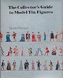 The collector's guide to model tin figures