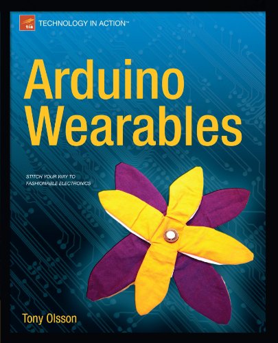 Arduino Wearables (Technology in Action)