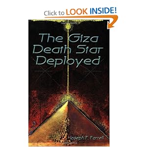 The Giza Death Star Deployed - Joseph Farrell 