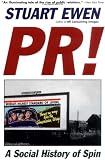 Pr!: A Social History of Spin (0465061796) by Ewen, Stuart