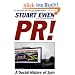 PR!: A Social History of Spin