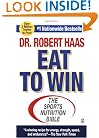 Eat To Win: The Sports Nutrition Bible (Signet)