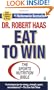 Eat To Win: The Sports Nutrition Bible (Signet)