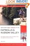 AMC's Best Day Hikes in the Catskills and Hudson Valley: Four-Season Guide to 60 of the Best Trails from New York City to Albany (AMC Hiking Guide)