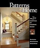 Patterns of Home: The Ten Essentials of Enduring Design