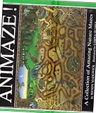 Animaze! a Collection of Amazing Nature Mazes