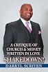 Shakedown!: A Critique Of Church & Money Written in Love