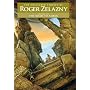 The Road to Amber: The Collected Stories of Roger Zelazny (NESFA's Choice)