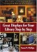 Great Displays for Your Library Step by Step (Paperback) by Susan P. Phillips Great Displays for Your Library Step by Step (Paperback) by Susan P. Phillips