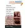 Black American Students in An Affluent Suburb: A Study of Academic Disengagement (Sociocultural, Political, and Historical Studies in Education)