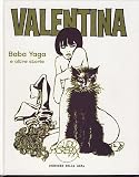 Valentina Volume 4 - Baba Yaga e altre storie