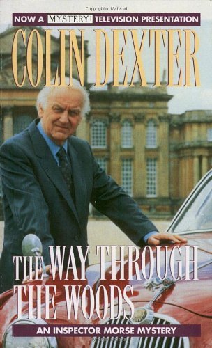 The Way Through the Woods (Inspector Morse) by Colin Dexter (1994-03-02)
