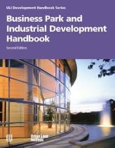 Business Park and Industrial Development Handbook (Uli Development Handbook Series)