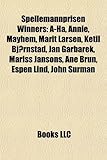 Spellemannprisen Winners: A-Ha, Annie, Mayhem, Marit Larsen, Ketil Bjrnstad, Jan Garbarek, Mariss Jansons, Ane Brun, Espen Lind, John Surman-