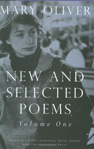 New and Selected Poems: Volume One