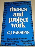 Theses and project work : a guide to research and writing
