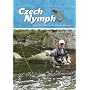 Czech Nymph and Other Related Fly Fishing Methods