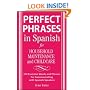 Perfect Phrases in Spanish For Household Maintenance and Childcare: 500 + Essential Words and Phrases for Communicating with Spanish-Speakers (Perfect Phrases Series)