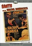 Santo en el Hacha Diabolic Santo en el Hacha Diabolic