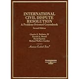 international civil dispute resolution american casebook series