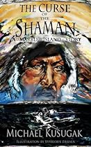 The Curse of the Shaman