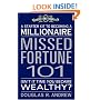Missed Fortune 101: A Starter Kit to Becoming a Millionaire