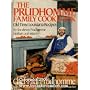 The Prudhomme Family Cookbook: Old-Time Louisiana Recipes by the Eleven Prudhomme Brothers and Sisters and Chef Paul Prudhomme